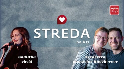 STREDA na R17 / Eva Hrešková & Lukáš a Magda Hacekovci